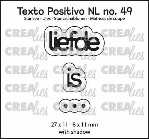 Crealies Texto Positivo liefde is &hellip; - NL (H) POSNL49 27x11 - 8x11 mm