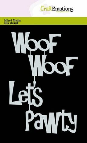 CraftEmotions Mask stencil - Tekst Woof Let&lsquo;s Pawty A6 (EN) Carla Creaties