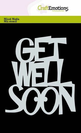 CraftEmotions Mask stencil - Tekst GET WELL SOON A6 (EN) Carla Creaties